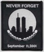 NEVER FORGET SEPTEMBER 11, 2001